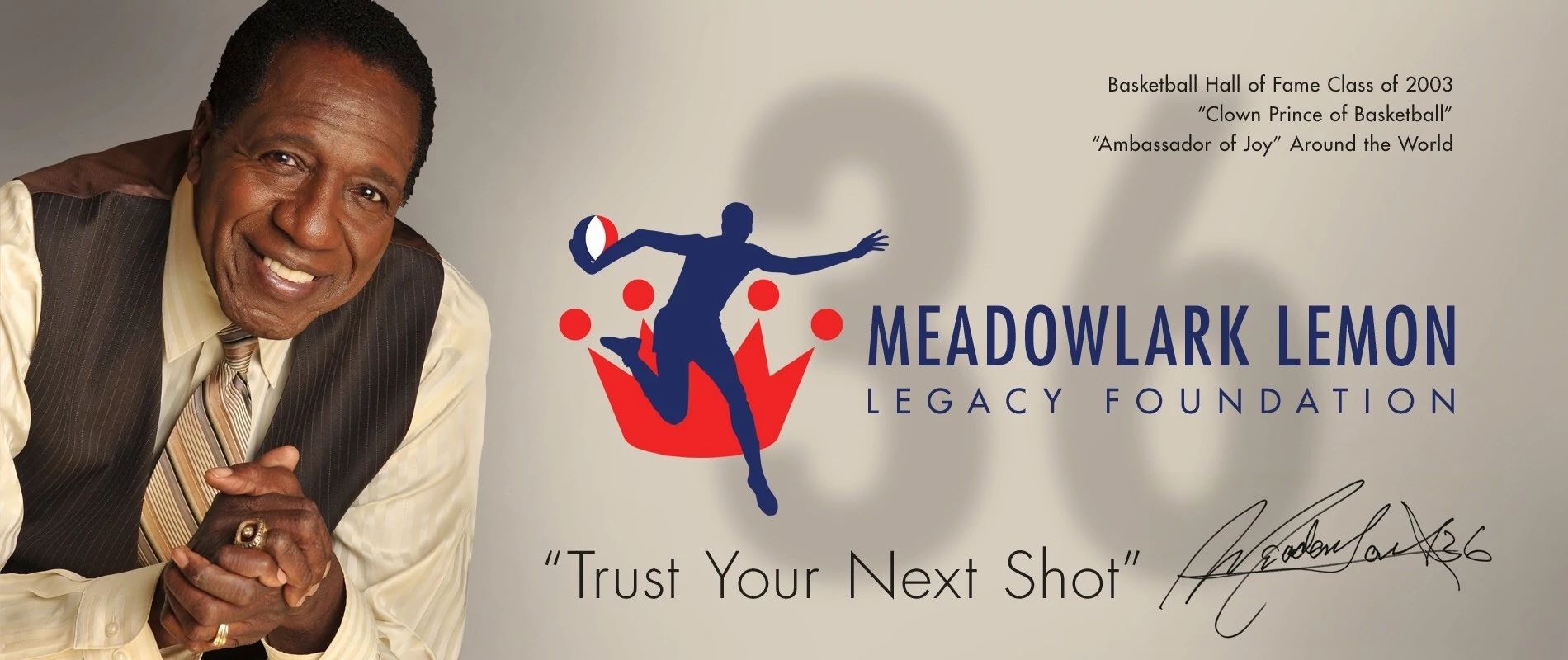 REMEMBERING MEADOWLARK LEMON: THE GAMECHANGER OF JOY